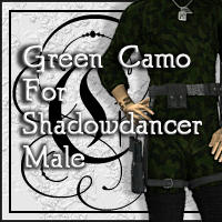 Green Camo For Shadowdancer Male